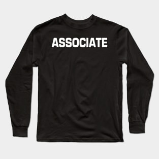 Associate - Front Back 103 Long Sleeve T-Shirt